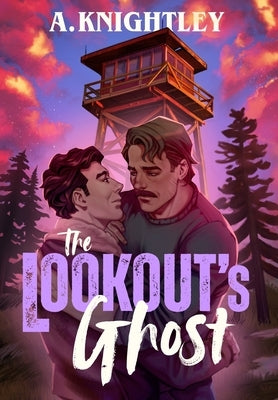The Lookout's Ghost: MM Paranormal Mystery Romance by Knightley, A.