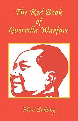 The Red Book of Guerrilla Warfare by Conners, Shawn