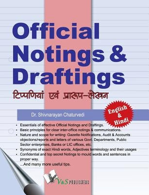 Official Noting & Drafting (Eng-Hindi) by Shivnarayan, Chaturvedi