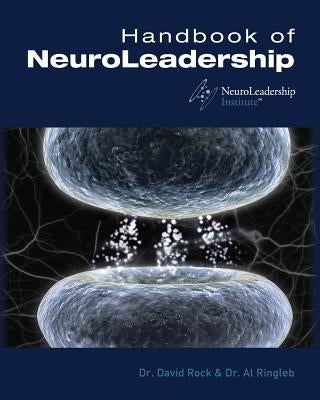 Handbook of NeuroLeadership by Ringleb, Al H.