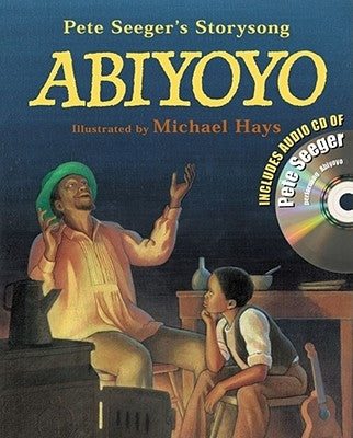 Abiyoyo: Abiyoyo [With CD] by Seeger, Pete