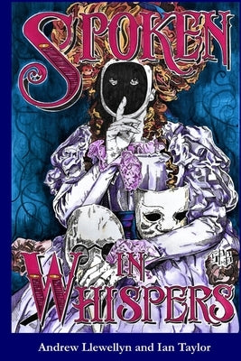 Spoken in Whispers by Taylor, Ian