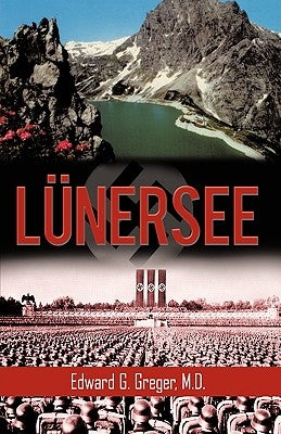 Lunersee by Greger M. D., Edward G.