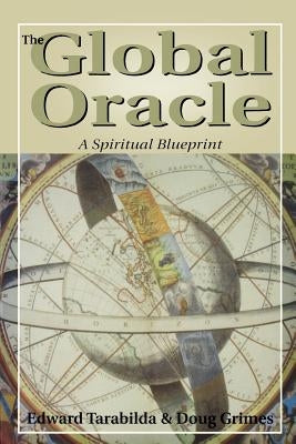 The Global Oracle by Tarabilda, Edward