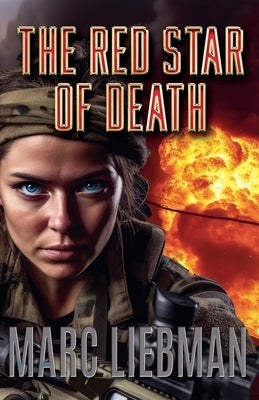 The Red Star of Death by Liebman, Marc