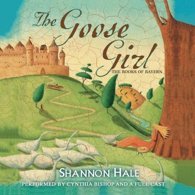 The Goose Girl by Hale, Shannon