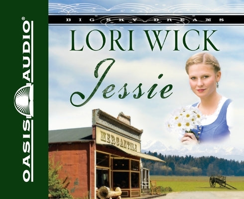 Jessie: Volume 3 by Wick, Lori