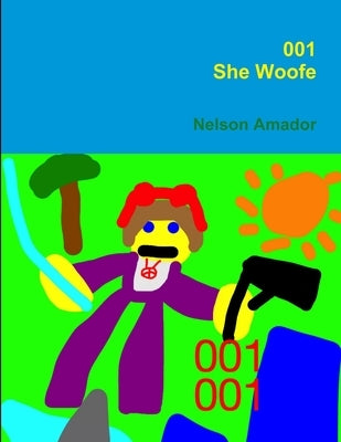 001 She Woofe by Amador, Nelson