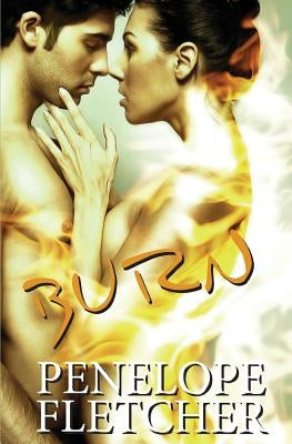 Burn by Fletcher, Penelope