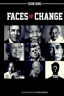 Faces of Change by Niang, Thione