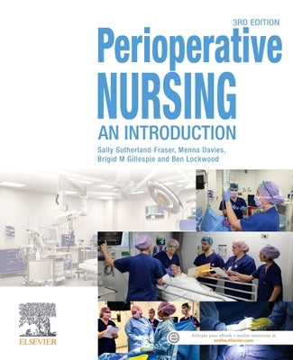 Perioperative Nursing: An Introduction by Sutherland-Fraser, Sally