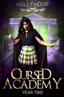 Cursed Academy (Year Two) by Hook, Holly