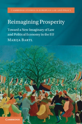 Reimagining Prosperity by Bartl, Marija