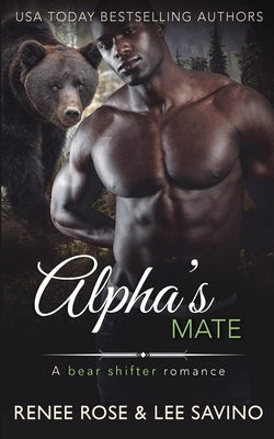 Alpha's Mate by Rose, Renee