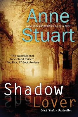 Shadow Lover by Stuart, Anne