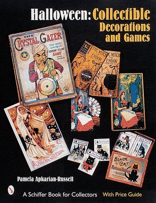 Halloween: Collectible Decorations and Games by Apkarian-Russell, Pamela E.