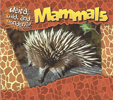 Mammals by Inserra, Rose