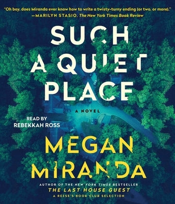 Such a Quiet Place by Miranda, Megan