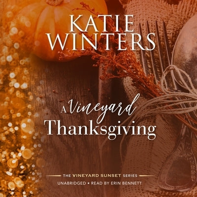 A Vineyard Thanksgiving by Winters, Katie
