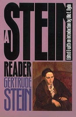 A Stein Reader by Stein, Gertrude