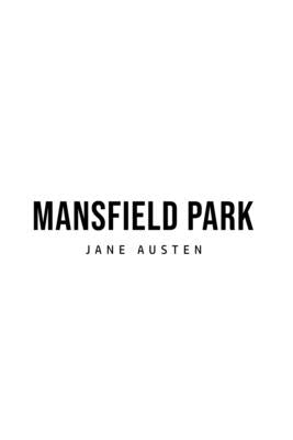 Mansfield Park by Austen, Jane