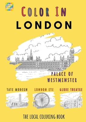 London Coloring Book by Colour Your Streets