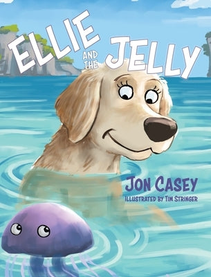 Ellie and the Jelly by Casey, Jon