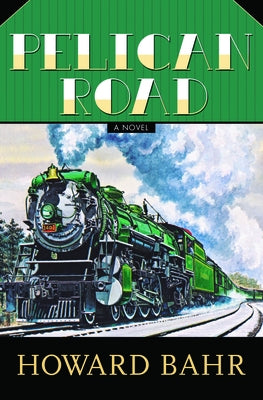 Pelican Road by Bahr, Howard