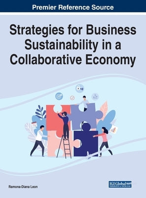 Strategies for Business Sustainability in a Collaborative Economy by Leon, Ramona-Diana