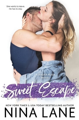 Sweet Escape by Lane, Nina