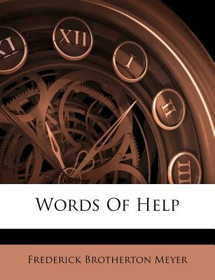 Words of Help by Meyer, Frederick Brotherton