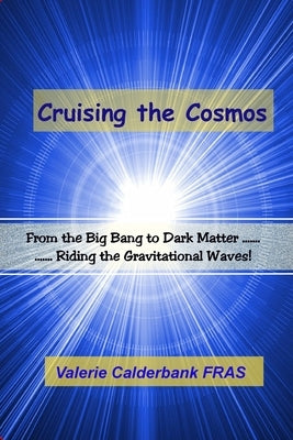 Cruising the Cosmos by Calderbank, Valerie