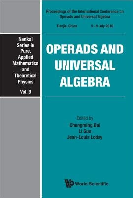 Operads and Universal Algebra by Bai Chengming