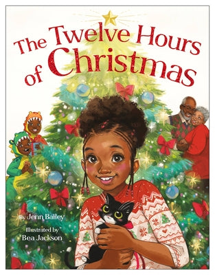The Twelve Hours of Christmas by Bailey, Jenn