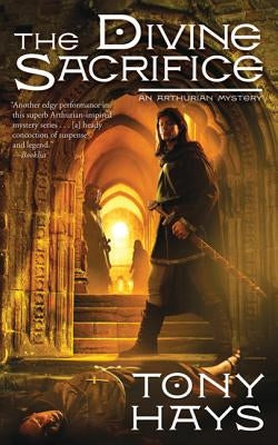 The Divine Sacrifice by Hays, Tony