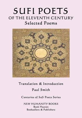 Sufi Poets of the Eleventh Century: Selected Poems by Sina, Ibn
