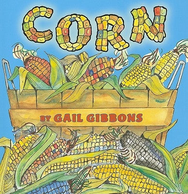 Corn by Gibbons, Gail