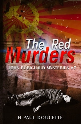 The Red Murders by Doucette, H. Paul