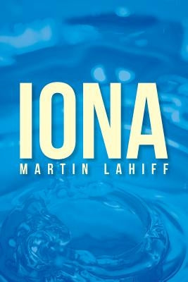 Iona by Lahiff, Martin