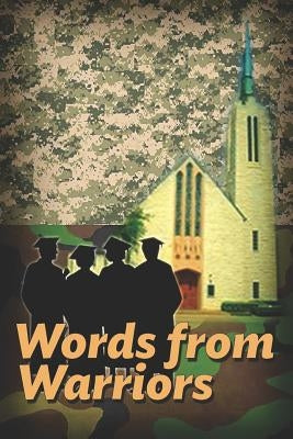 Words From Warriors by Gonzalez, Ana María
