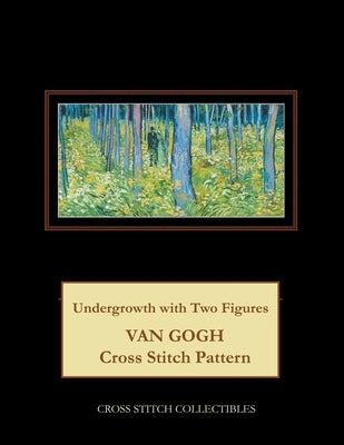 Undergrowth with Two Figures: Van Gogh Cross Stitch Pattern by Collectibles, Cross Stitch