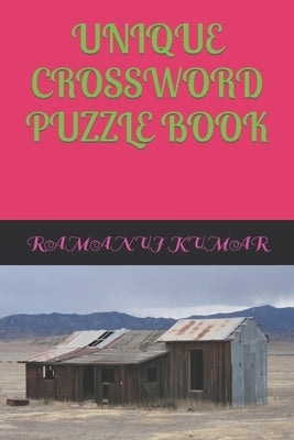 Unique Crossword Puzzle Book by Kumar, Ramanuj