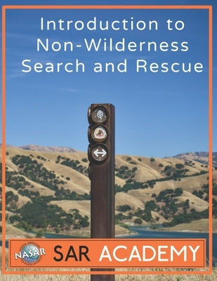 Introduction to Non-Wilderness Search And Rescue by Bobot, Joseph Thomas