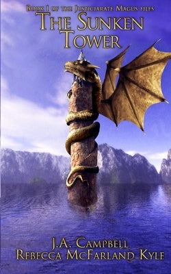 The Sunken Tower by McFarland Kyle, Rebecca