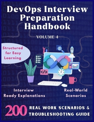 DevOps Interview Preparation Handbook: 200 DevOps Real work Scenarios & Solutions: Practical Problem-Solving for DevOps Roles Crack DevOps Interviews by Pro, Lucky Digi