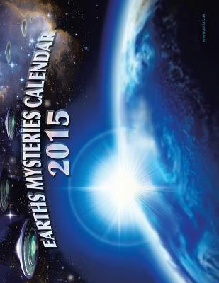 Earths Mysteries Calendar 2015 by Collins, Paul