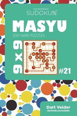 Sudoku Masyu - 200 Hard Puzzles 9x9 (Volume 21) by Veider, Dart