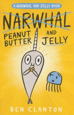 Peanut Butter and Jelly by Clanton, Ben