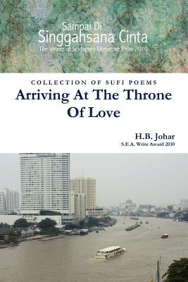 Arriving At The Throne Of Love by Johar, H. B.