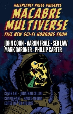 Macabre Multiverse by Carter, Phillip